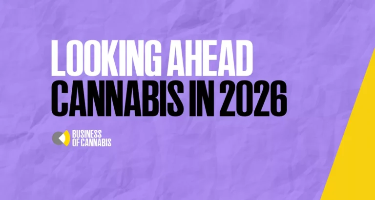 What’s in Store for the Global Cannabis Industry in 2026?